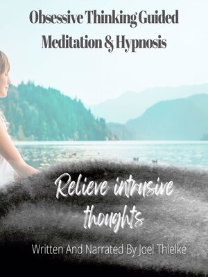 cover image of Stop Obsessing & Obsessive Thoughts with Guided Meditaiton & Hypnosis